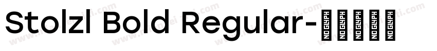 Stolzl Bold Regular字体转换